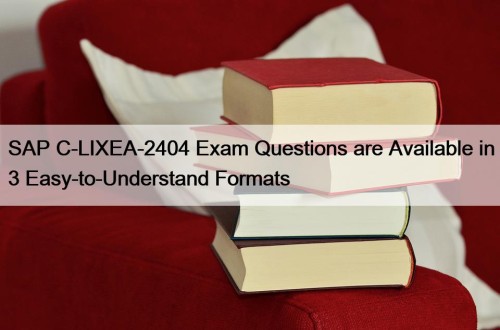 SAP C-LIXEA-2404 Exam Questions are Available in 3 ...